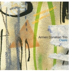 Armen Donelian - Oasis