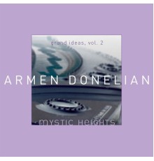 Armen Donelian - Mystic Heights