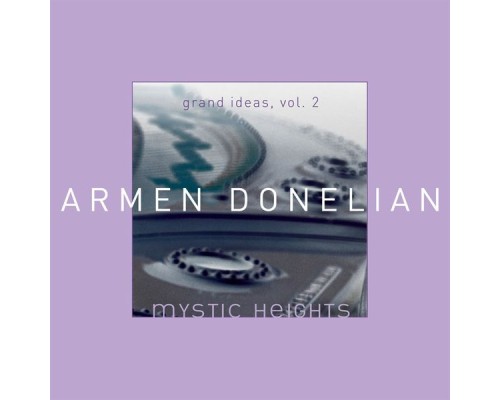 Armen Donelian - Mystic Heights