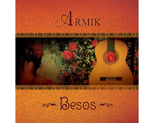 Armik - Besos