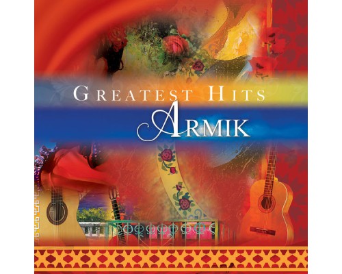 Armik - Armik's Greatest Hits