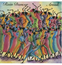 Armik - Rain Dancer