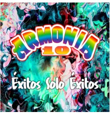 Armonia 10 - Éxitos Solo Éxitos