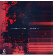 Arnaud Le Texier - Grunge EP