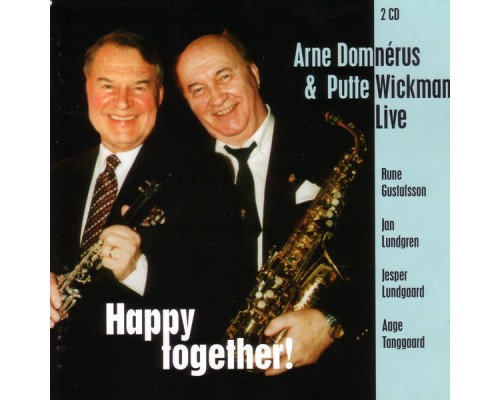 Arne Domnerus - Happy Together!