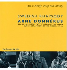 Arne Domnerus - Swedish Rhapsody (Remastered)