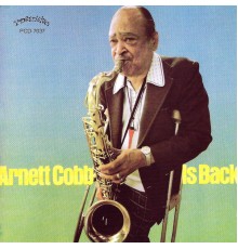 Arnett Cobb - Is Back