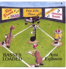 Arni Egilsson, Ray Brown, Pete Jolly, Jimmie Smith - Basses loaded