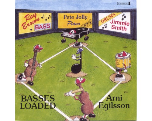 Arni Egilsson, Ray Brown, Pete Jolly, Jimmie Smith - Basses loaded Arni Egilsson, Ray Brown, Pete Jolly, Jimmie Smith - Basses loaded