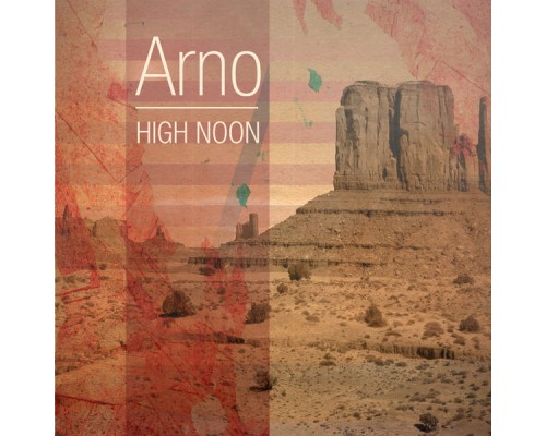 Arno - High Noon - EP