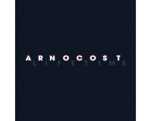 Arno Cost - Lifetime