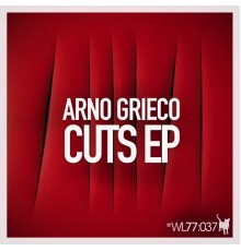 Arno Grieco - Cuts EP