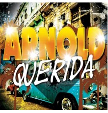 Arnold - Querida