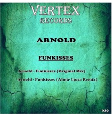 Arnold - Funkisses