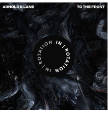 Arnold & Lane - To The Front