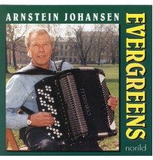 Arnstein Johansen - Evergreens