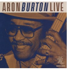 Aron Burton - Aron Burton Live