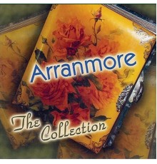 Arranmore - The Collection