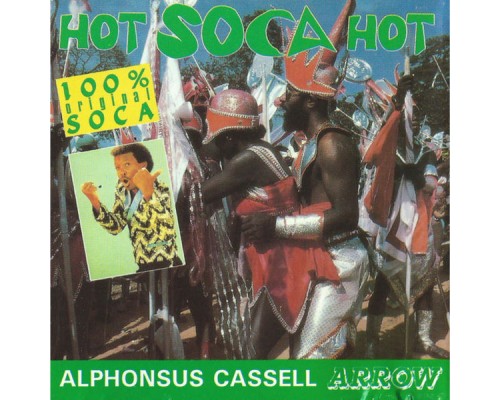 Arrow - Hot Soca Hot