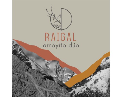 Arroyito Dúo - Raigal