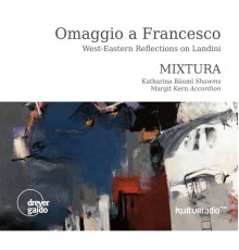 Arsalan Abedian, Ehsan Ebrahimi, Mixtura - Omaggio a Francesco