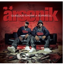 Arsenik - Quelque chose a survécu