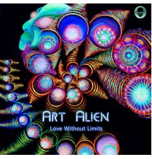 Art Alien - Love Without Limits