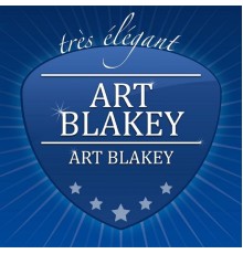 Art Blakey - Art Blakey