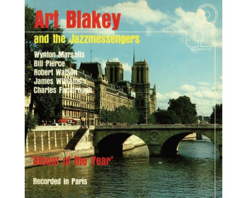 Art Blakey & The Jazz Messengers - Album of the Year Art Blakey & The Jazz Messengers - Album of the Year