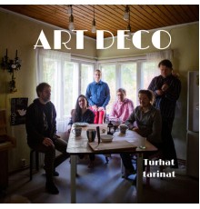 Art Déco - Turhat Tarinat