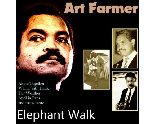 Art Farmer - Elephant Walk