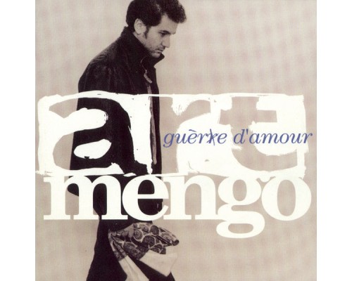 Art Mengo - Guerre d'amour