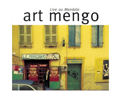 Art Mengo - Live au Mandala