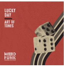 Art Of Tones - Lucky Day