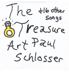 Art Paul Schlosser - The Treasure