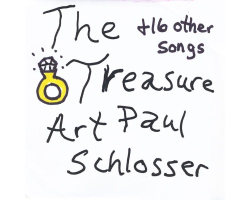 Art Paul Schlosser - The Treasure