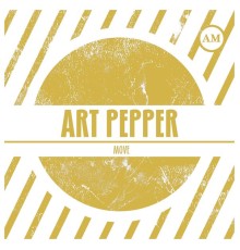 Art Pepper - Move