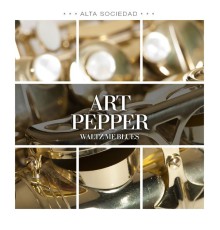 Art Pepper - Waltz Me Blues