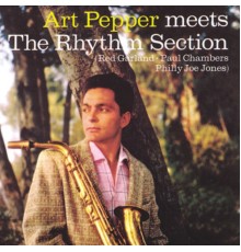 Art Pepper - Art Pepper Meets the Rhythm Section (Remastered)