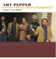 Art Pepper - Art Pepper Presents "West Coast Sessions!" Volume 5: Jack Sheldon