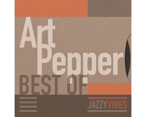 Art Pepper - Best Of