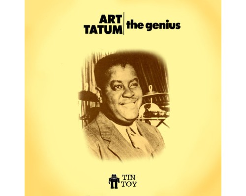 Art Tatum - The Genius