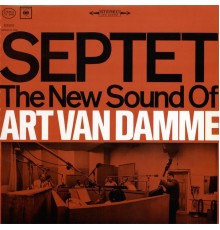 Art Van Damme - Septet!