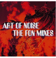 Art of Noise - The FON Mixes