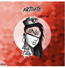 Artdate - Hands Up