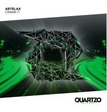 Artelax - Crank It