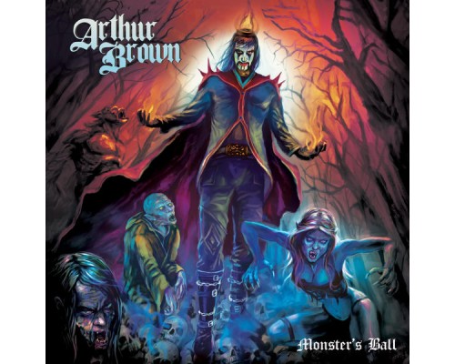 Arthur Brown - Monster's Ball