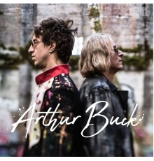 Arthur Buck - Arthur Buck