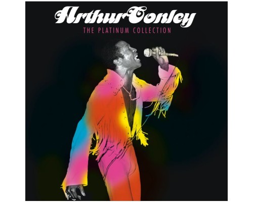 Arthur Conley - The Platinum Collection