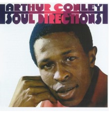 Arthur Conley - Soul Directions